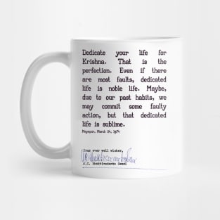 Dedicate Your Life To Krishna Mug